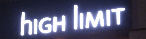 The high limit sign The high limit sign