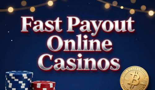Fast Payout Online Casinos 2025: 5 Best Instant Withdrawal Casinos (Tested & Reviewed)