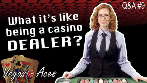 What It's Like Being a Casino Dealer